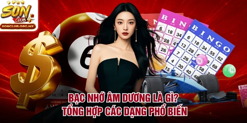 bạc nhớ âm dương