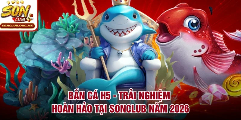 Bắn cá H5