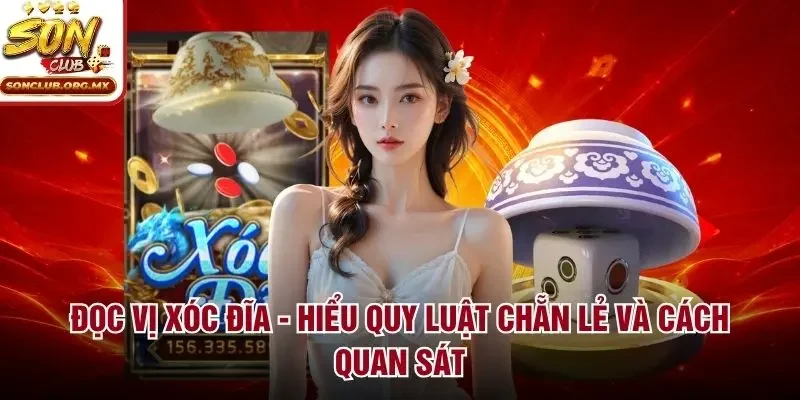 đọc vị xóc đĩa