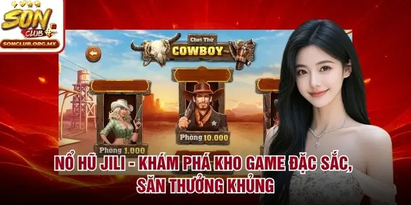 Nổ hũ Jili
