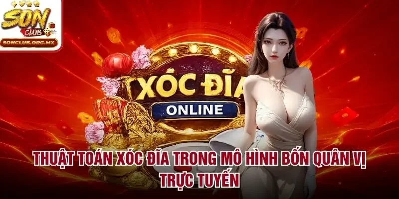 Thuật toán xóc đĩa trong mô hình bốn quân vị trực tuyến