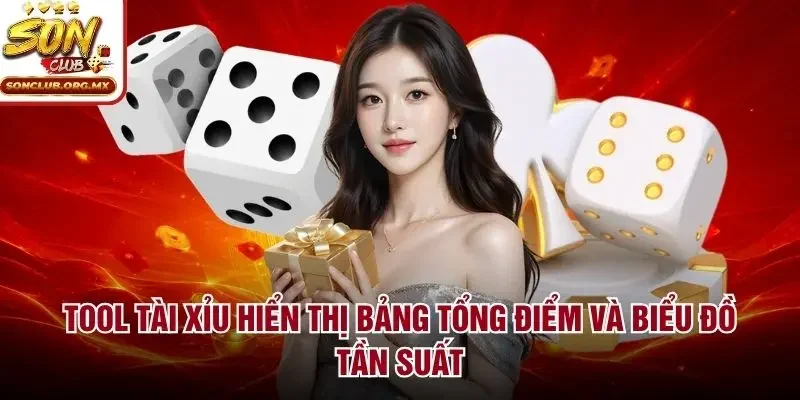 Tool tài xỉu hiển thị bảng tổng điểm và biểu đồ tần suất